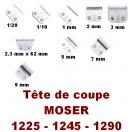 T�tes de coupe pour tondeuse Moser 1225T - 1245 - 1290