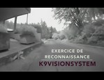 K9 Vision System - Exercie de reconnaissance avec caméra nuit en version noir et blanc vidéo_1